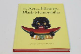 The Art And History Of Black Memorabilia