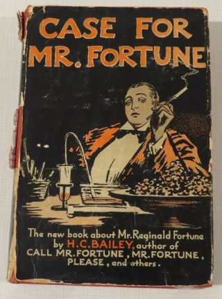 Case For Mr Fortune,  By H.  C.  Bailey,  1932,  Grosset & Dunlap,  Hardcover