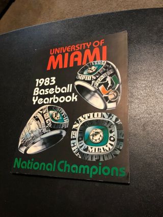 University Of Miami Hurricanes 1983 Baseball Yearbook Nationsl Champions