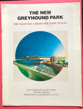 1988 Phoenix Greyhound Park - " The Greyhound Park "