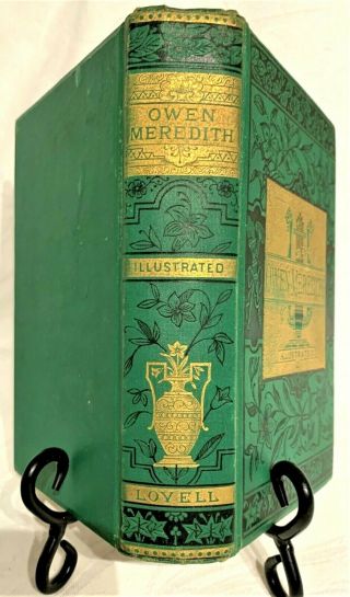 1880 The Poetical Of Owen Meredith Antique Victorian Binding Illustrated.