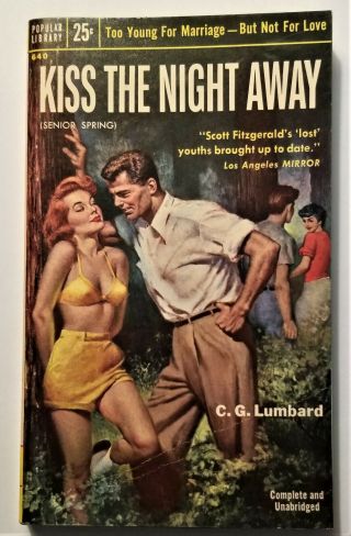 Kiss The Night Away By C.  G.  Lumbard Vintage Sleaze Gga Popular Library 1955
