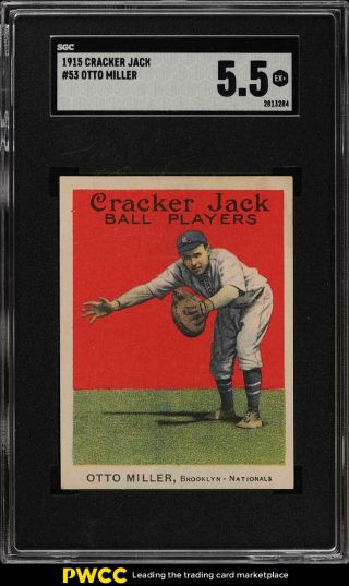 1915 Cracker Jack Otto Miller 53 Sgc 5.  5 Ex,  (pwcc)