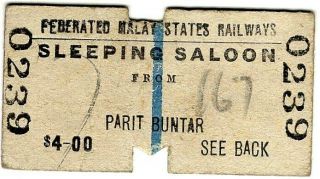 Railway Ticket: Federated Malay States Railways,  Parit Buntar - Sleeping Saloon