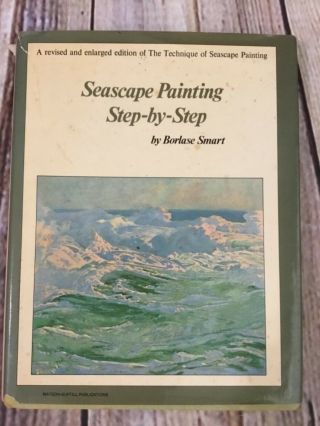 Vintage Seascape Painting Step By Step By Borlase Smart Art Instruction Book