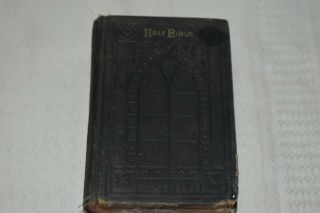 1882 Holy Bible,  Old & Testaments Measures 4 " W X 5 3/4 " T (use Wear)