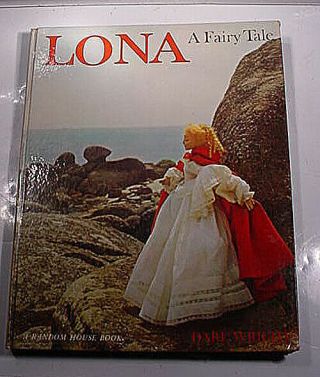 Vintage 1963 Lona A Fairy Tale Signed Dare Wright Doll Photo Book
