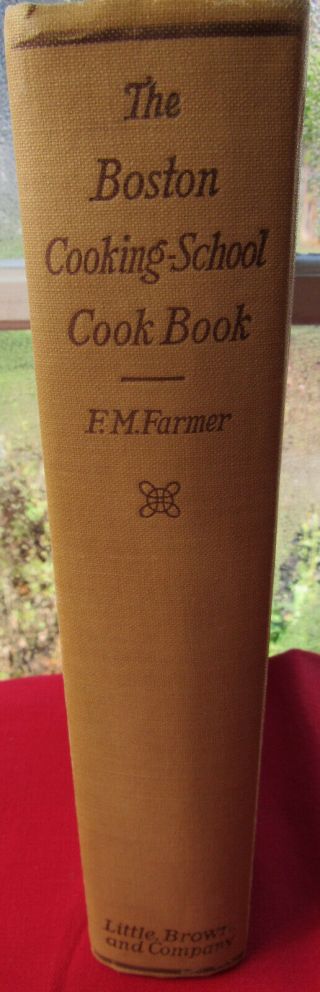 The Boston Cooking School 1928 Fannie Merritt Farmer Cook Book 3