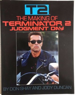 T2 The Making Of Terminator 2 Judgement Day (1991) Bantam Color Sc