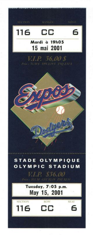 2001 Montreal Expos Mlb Baseball Full Ticket Vs Dodgers Vasquez Shutout 5 - 15