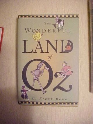 The Wonderful Land Of Oz By L.  Frank Baum; First 3 Books