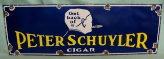 Vintage Peter Schuyler Cigar Porcelain Sign 36” By 12” Cobalt Blue & Yellow Grea