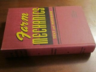 FARM MECHANICS TEXT AND HANDBOOK BY G.  C.  COOK Motors Forge Rural Machinery 2