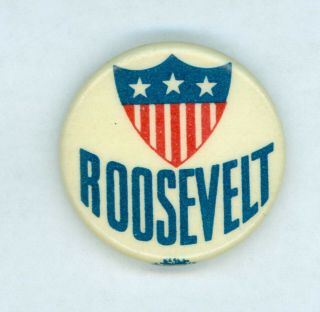 Vintage 1940 President Franklin D.  Roosevelt Campaign Pinback Button Shield