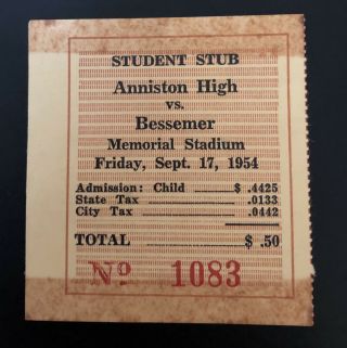 1954 Anniston High School Football Ticket 2.  5” X 2”
