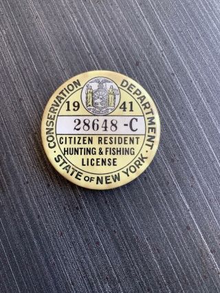 Vintage 1941 York Citizen Resident Hunting & Fishing License Pinback Button