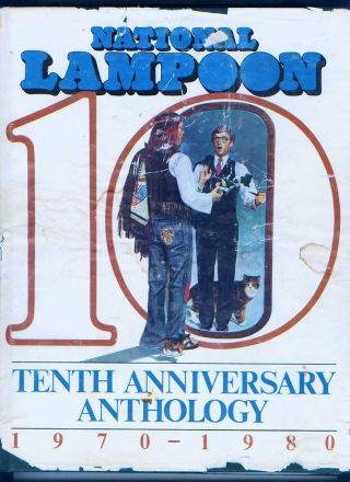 1979 National Lampoon Tenth Anniversary Anthology 1970 - 1980 Hardcover Book