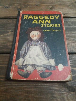 Antique Book Raggedy Ann Stories By Johnny Gruelle 1918