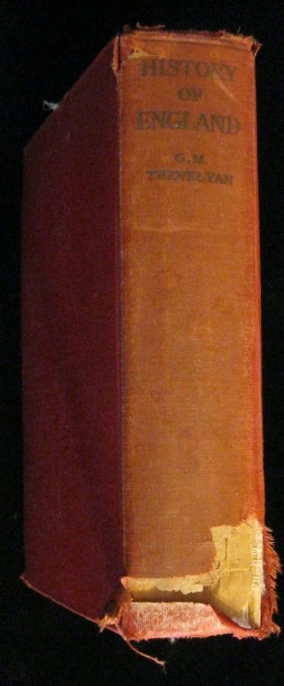 History Of England By George Macaulay Trevelyan Hardback Book With Maps 1932 Ed