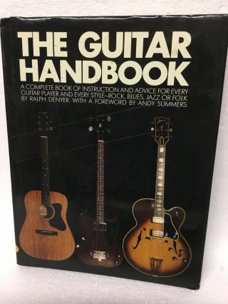The Guitar Handbook Vintage Instruction Book Hard Cover By Ralph Denyer 1982