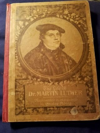 Vtg The Life Of Dr.  Martin Luther Book Undated Germany W/1924 Provenance Teacher