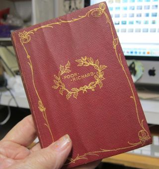 Benjamin Franklin 1908 Poor Richard: Almanac,  Red Leather,  Proverbs,  & Poems