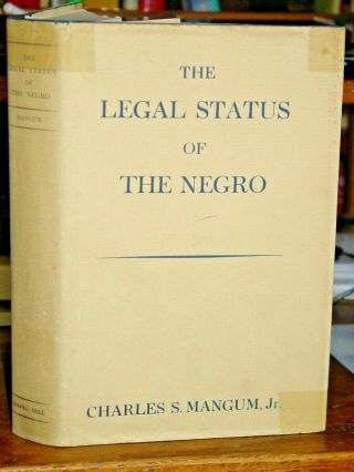 1940 The Legal Status Of The Negro,  Civil Rights,  Education,  Property Rights