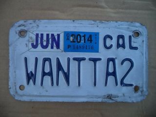 California Motorcycle License Plate White W/ Blue Letters " Wantta2 "