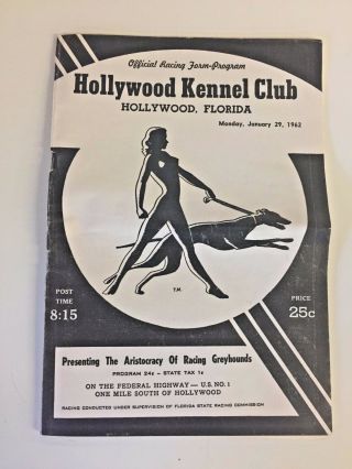 Vintage 1962 Greyhound Dogs Racing Form Program Hollywood Kennel Club Florida