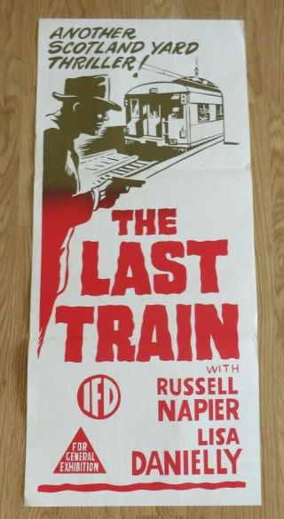 The Last Train 1960 Cinema Daybill Movie Film Poster Russell Napier