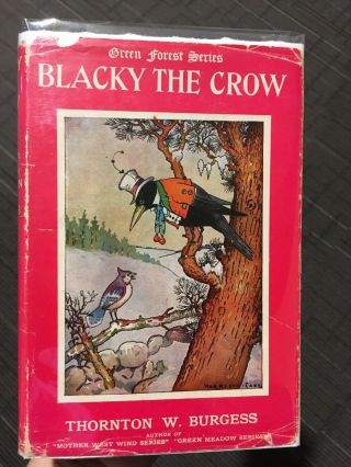 Blacky The Crow By Thornton W.  Burgess,  Vintage,  1922