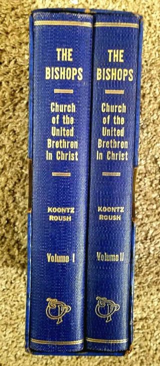 The Bishops Church Of The United Brethren In Christ 2 Vols/slipcase Koontz/roush