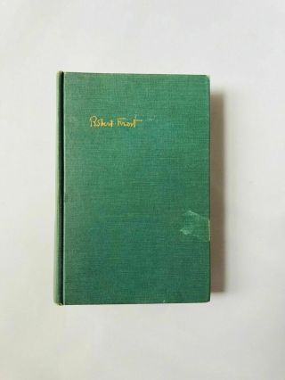 Robert Frost Complete Poems Of Robert Frost 1949 First Printing Hardcover