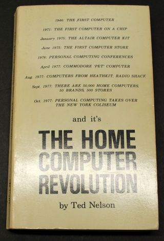 Very Rare The Home Computer Revolution By Theodore Nelson Ships Worldwide