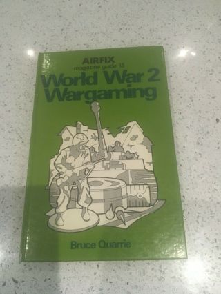 Airfix World War 2 Wargaming By Bruce Quarrie