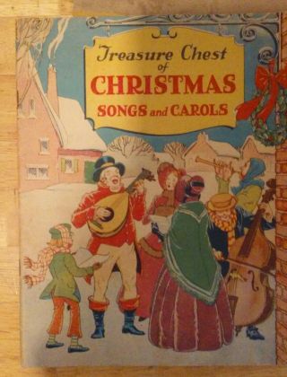 Vintage 1936 " Treasure Chest Of Christmas Songs And Carols "