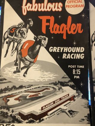 1963 Flagler Greyhound Programs July 31 And August 1.