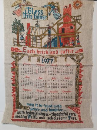 1977 Bless This House Calendar Linen Wall Hanging Vintage Linen Building House