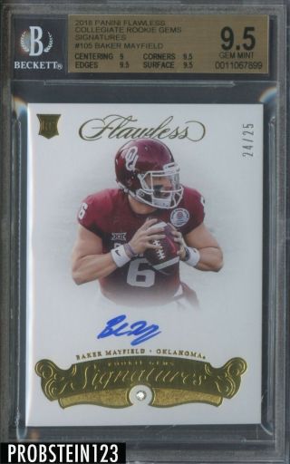 Baker Mayfield 2018 Panini Flawless 105 Rookie Gems Autograph 14/25 Bgs 9.  5/10