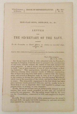 1862 Secretary Of Navy Gideon Welles To Congress Re Iron Clad Ships - Civil War