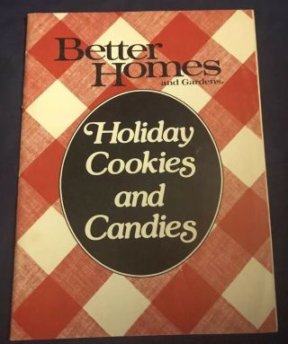 Vintage Better Homes And Gardens Holiday Cookies And Candies 1986 Paperback