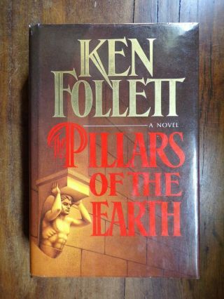 Ken Follett The Pillars Of The Earth 1st/1st Hc/dj 1989 William Morrow
