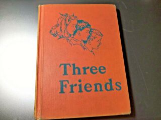 Three Friends Health And Personal Development 1944 Scott,  Foresman And Co