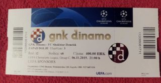 Football Ticket - Uefa Champions League Gnk Dinamo - Fc Shakhtar 06.  11.  2019.