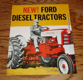 1957 1958 1959 1960 1961 1962 Ford Diesel Tractor Sales Brochure 57 58 59 60 61