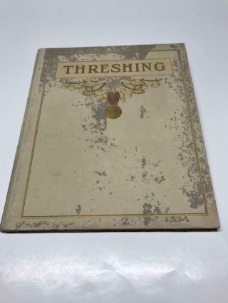 " Vintage Plus ".  Threshing,  Racine Wi.  J I Case Threshing Machine Co