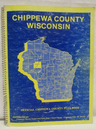 Vintage 1989 Chippewa County Wisconsin Plat Book Land Maps Map
