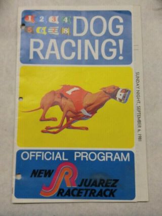1981 Juarez Mecico Dog Track Greyhound Racing Program