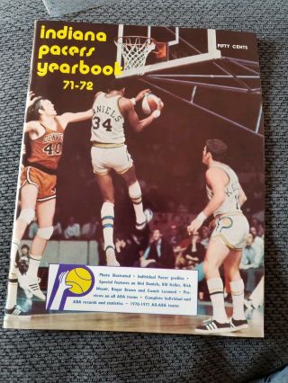 Vintage 1971 - 72 Indiana Pacers Aba Basketball Yearbook Rare Championship Season
