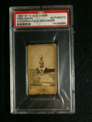 1887 N172 Old Judge.  Psa Authentic.  Fred Mann